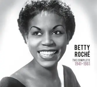 Betty Roche - The Complete 1941-1961 (2013) 2CD