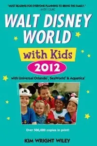 Fodor's Walt Disney World with Kids 2012: with Universal Orlando, SeaWorld & Aquatica (Repost)