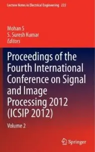 Proceedings of the Fourth International Conference on Signal and Image Processing 2012 (ICSIP 2012): Volume 2