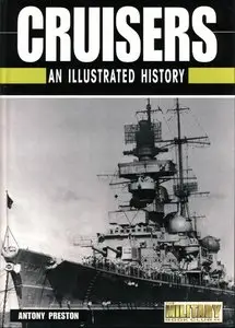 Cruisers: An Illustrated History