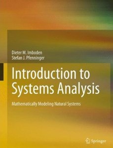 Introduction to Systems Analysis: Mathematically Modeling Natural Systems [Repost]