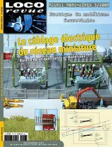 Le Cablage Electrique du Reseau Miniature - Loco Revue Hors-Serie №11 2008