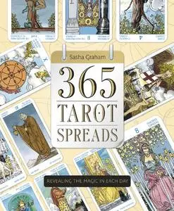 365 Tarot Spreads: Revealing the Magic in Each Day