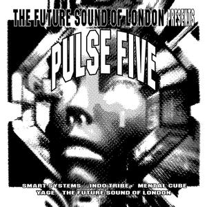 The Future Sound of London - Presents Pulse Five (2024)