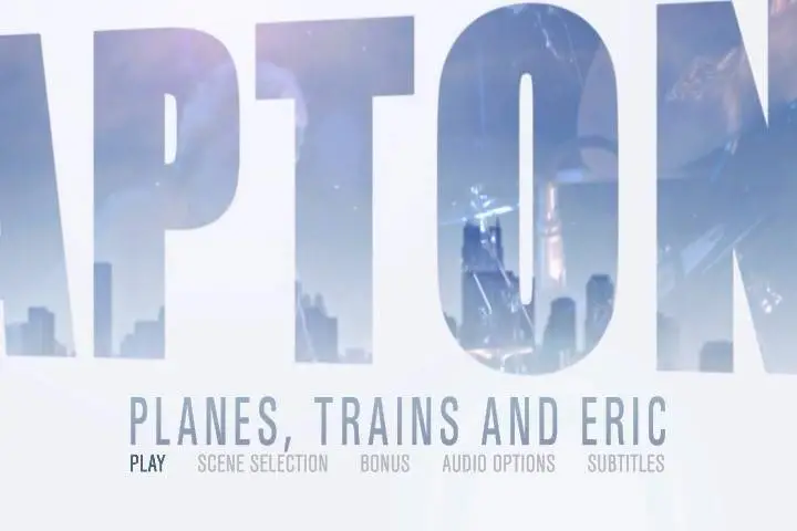 Eric Clapton - Planes, Trains and Eric (2014)