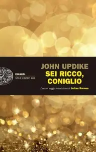 Sei ricco, coniglio di John Updike