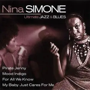 Nina Simone - Ultimate Jazz & Blues (2004)