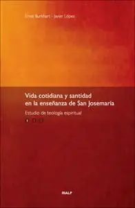 «Vida cotidiana y santidad I» by Ernst Burkhart