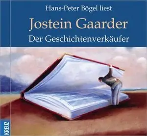 Jostein Gaarder - Der Geschichtenverkäufer