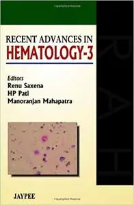 Recent Advances in Hematology-3