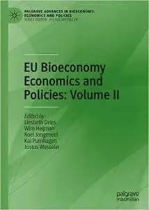 EU Bioeconomy Economics and Policies: Volume II