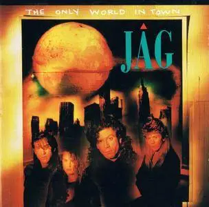JAG - The Only World In Town (1991)