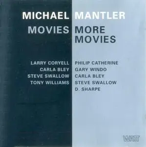 Michael Mantler - Movies & More Movies (2000) {2LP in 1CD}