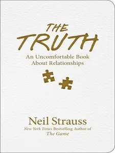 The Truth: An Uncomfortable Book About Relationships [Repost]