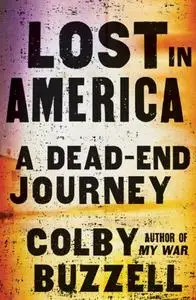 Lost in America: A Dead-End Journey