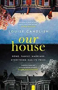 Our House: one of the most talked-about thrillers of 2018, with THAT OMG ending