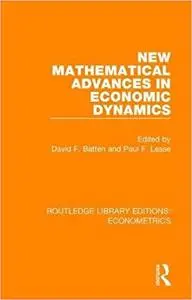 New Mathematical Advances in Economic Dynamics