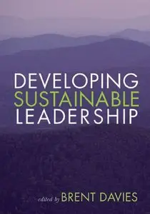 Professor Brent Davies - Developing Sustainable Leadership