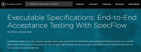 Executable Specifications: End-to-End Acceptance Testing With SpecFlow [repost]