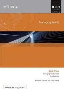 Managing Reality: Book Three: Managing the Contract, Third edition