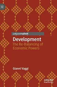 Development: The Re-Balancing of Economic Powers