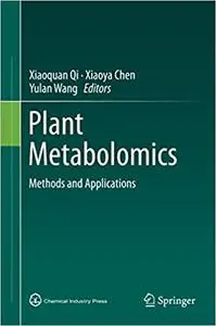 Plant Metabolomics: Methods and Applications (Repost)