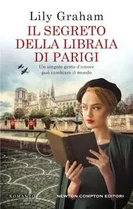 Lily Graham - Il segreto della libraia di Parigi