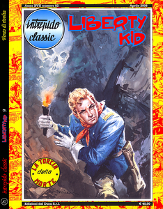 Intrepido Classic - Volume 82 - Liberty Kid - La Torcia Della Morte