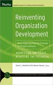 Reinventing Organization Development