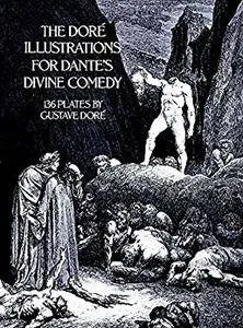 The Doré Illustrations for Dante's Divine Comedy (Dover Fine Art, History of Art)