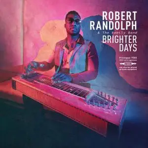 Robert Randolph And The Family Band - Brighter Days (2019)