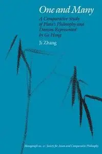 One and Many: A Comparative Study of Plato’s Philosophy and Daoism Represented by Ge Hong