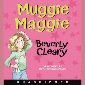 «Muggie Maggie» by Beverly Cleary