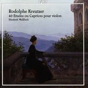 Elizabeth Wallfisch - Rodolphe Kreutzer: 40 Etudes ou Caprices pour violon (2008)