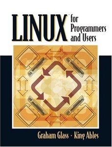 Linux for Programmers and Users by King Ables [Repost]