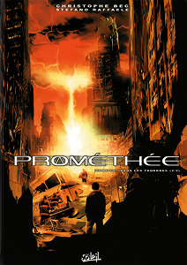 Prométhée - Tome 10 - Dans les Ténèbres