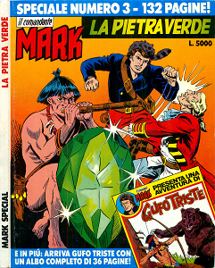 Il Comandante Mark Speciale - Volume 3 - La Pietra Verde