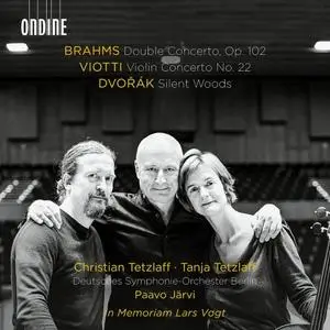 Christian Tetzlaff, Tanja Tetzlaff, Deutsches Symphonie Orchester - Brahms: Violin Concerto No. 22; Dvorak Silent Woods (2023)