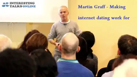 Martin Graff - Making internet dating work for you