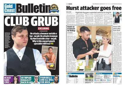 The Gold Coast Bulletin – April 10, 2015