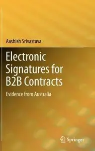 Electronic Signatures for B2B Contracts: Evidence from Australia (Repost)