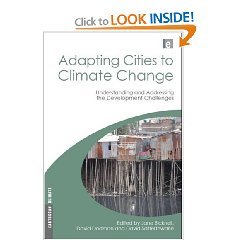 Adapting Cities to Climate Change: Understanding and Addressing the Development Challenges  