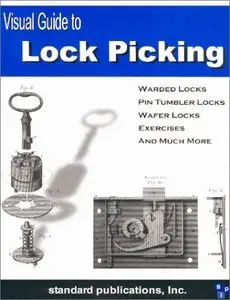 Visual Guide to Lock Picking (repost)