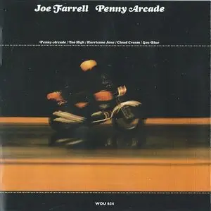 Joe Farrell - Penny Arcade (1974) {2011 Wounded Bird} **[RE-UP]**