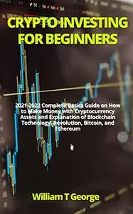 CRYPTO INVESTING FOR BEGINNERS