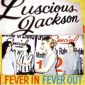 Luscious Jackson - Fever In Fever Out (1996) {Grand Royal/Capitol} **[RE-UP]**