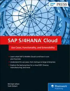 SAP S/4HANA Cloud: Use Cases, Functionality, and Extensibility (SAP PRESS)