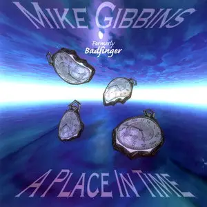 Mike Gibbins - A Place In Time (1997)