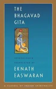 The Bhagavad Gita (Classics of Indian Spirituality)