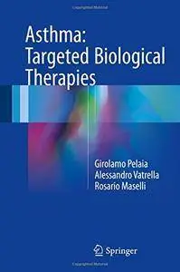 Asthma: Targeted Biological Therapies (repost)